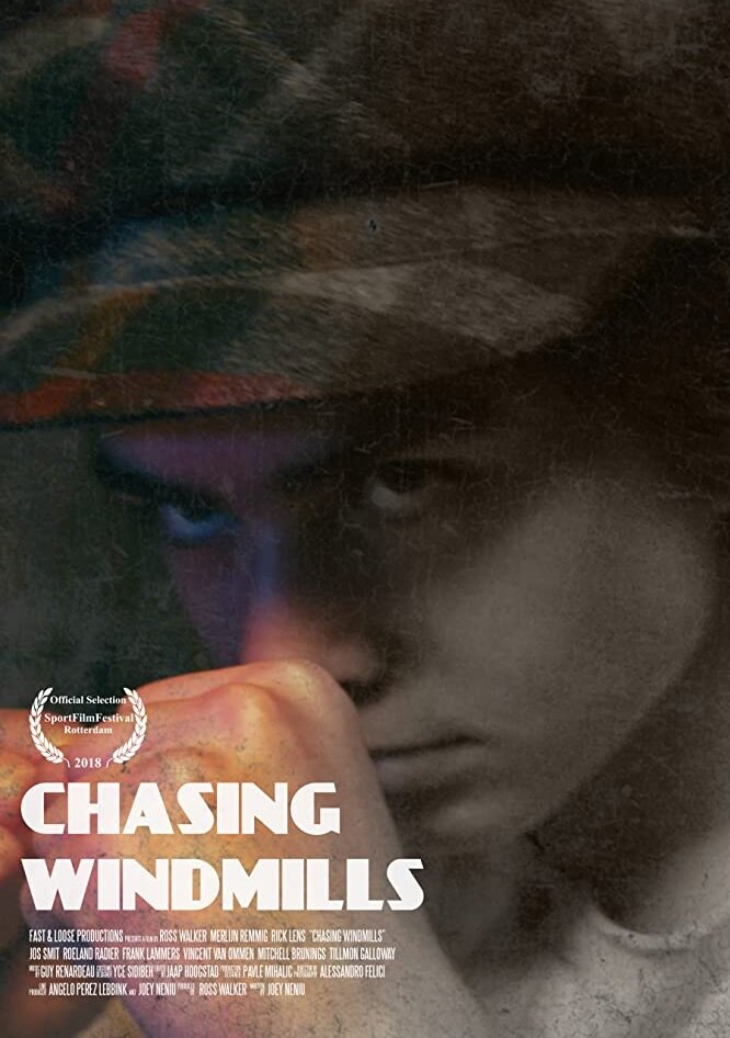 Chasing Windmills (2018) постер