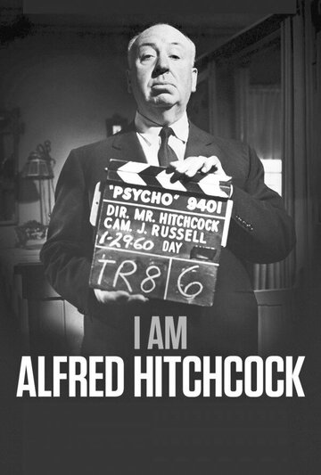 I Am Alfred Hitchcock (2021) постер