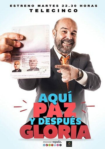 Aquí Paz y después Gloria (2015)